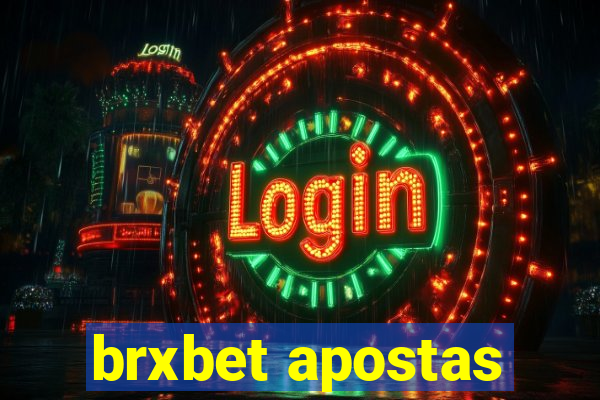 brxbet apostas